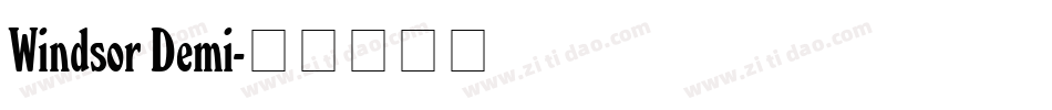 Windsor Demi字体转换